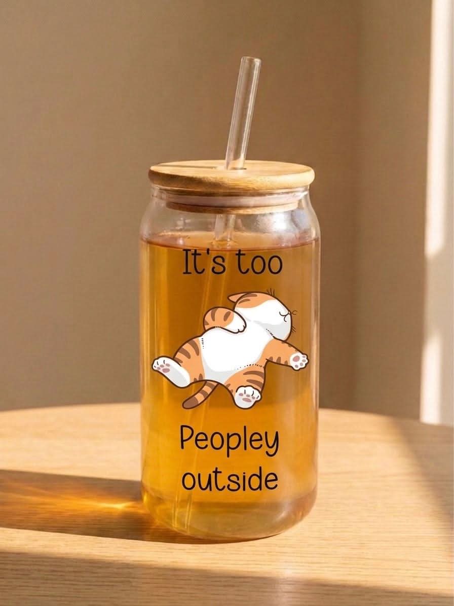 It’s Too Peopley Outside Tumbler