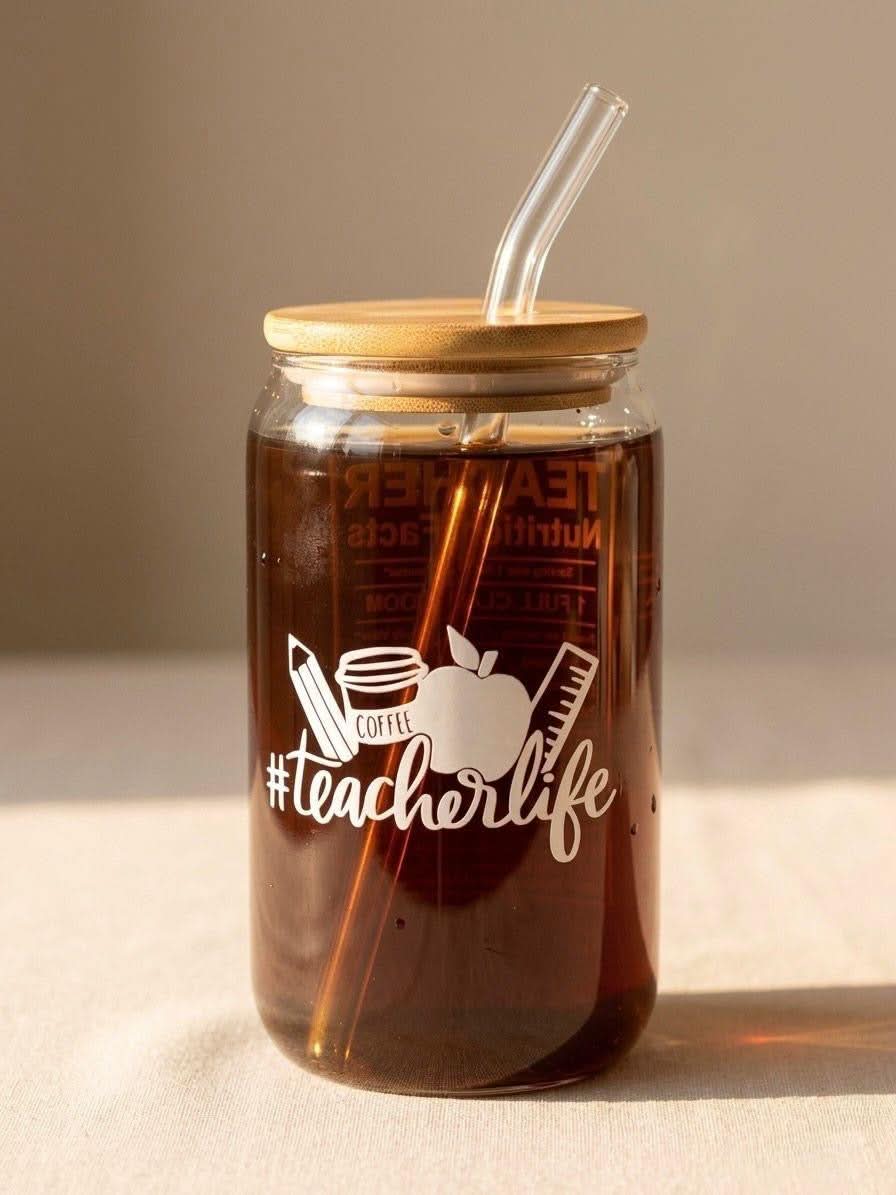 Teacher Life Glass Cup